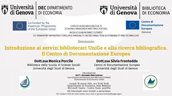 Locandina seminario 18 marzo 2024 "Introduzione ai servizi bibliotecari UniGe e alla ricerca bibliografica. Il Centro di Documentazione Europea"