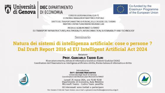 Locandina seminario lunedì 25 marzo 2024, ore 15.00-16:00, "Natura dei sistemi di intelligenza artificiale: cose o persone? Dal Draft Report 2016 al EU Intelligent Artificial Act 2024"